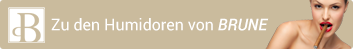 Humidore von Brune